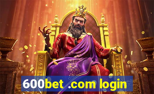 600bet .com login